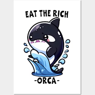 Eat The Rich Orca, Sink The Rich, Killer Whale, Orca Wars, Funny Orca Whale Posters and Art